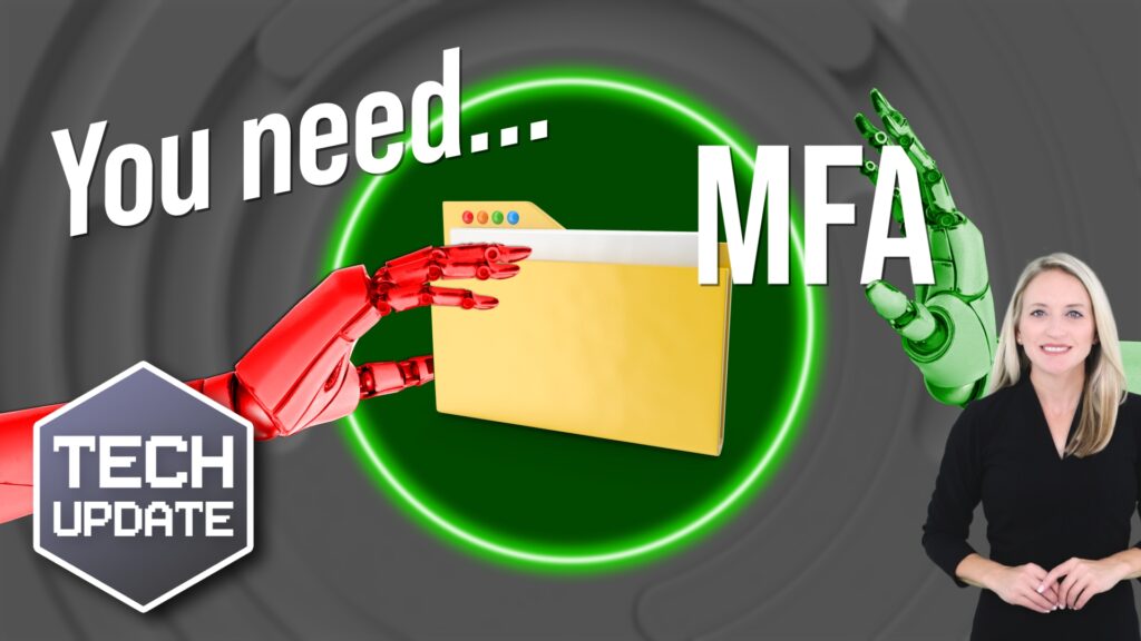 Enforcing MFA Is Still One of the Best Security Moves